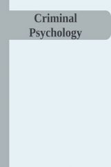 Criminal Psychology Criminal Psychology