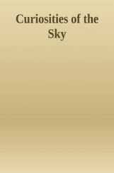 Curiosities Of The Sky Curiosities Of The Sky