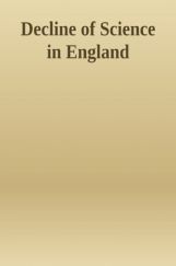 Decline Of Science In England Decline Of Science In England