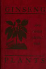 Ginseng And Other Medicinal Plants, Ginseng And Other Medicinal Plants,