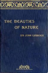 The Beauties Of Nature The Beauties Of Nature