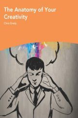 The Anatomy Of Your Creativity The Anatomy Of Your Creativity