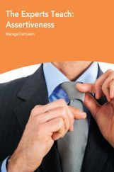 The Experts Teach  Assertiveness  The Experts Teach  Assertiveness