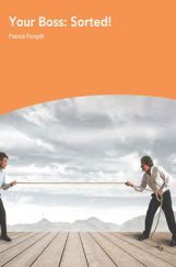 Your Boss Sorted  Your Boss Sorted