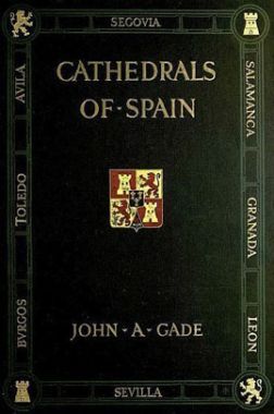 Cathedrals Of Spain