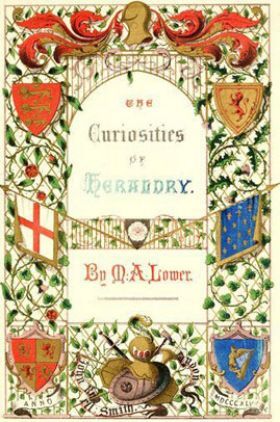 The Curiosities Of Heraldry