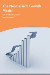 The Neoclassical Growth Model The Neoclassical Growth Model