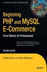 Beginning PHP And MySQL E-Commerce Beginning PHP And MySQL E-Commerce