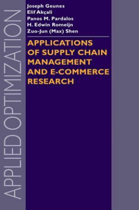 Applications Of Supply Chain Management And E-Commerce Research