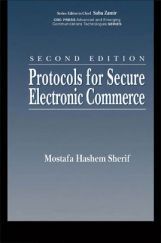 Protocols For Secure Electronic Commerce Second Edition Protocols For Secure Electronic Commerce Second Edition