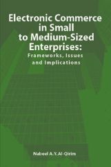 Electronic Commerce In Small To Medium Sized Enterprises Electronic Commerce In Small To Medium Sized Enterprises