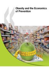 Obesity And The Economics Of Prevention Obesity And The Economics Of Prevention