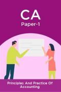 CA Paper-1 Principles And Practice Of Accounting CA Paper-1 Principles And Practice Of Accounting