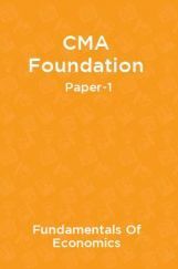 CMA Foundation Paper-1 Fundamentals Of Economics CMA Foundation Paper-1 Fundamentals Of Economics