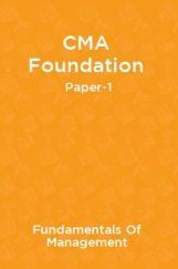 CMA Foundation Paper-1 Fundamentals Of Management CMA Foundation Paper-1 Fundamentals Of Management