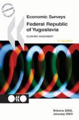 Economic Surveys Federal Republic Of Yugoslavia Economic Surveys Federal Republic Of Yugoslavia