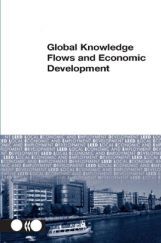 Global Knowledge Flows And Economic Development Global Knowledge Flows And Economic Development