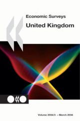Economic Surveys United Kindom 2004 Economic Surveys United Kindom 2004