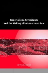 Imperialism, Sovereignty And The Making Of International Law Imperialism, Sovereignty And The Making Of International Law