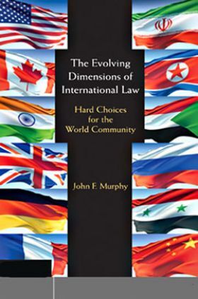 The Evolving Dimensions Of International Law