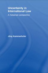 Uncertainty In International Law Uncertainty In International Law