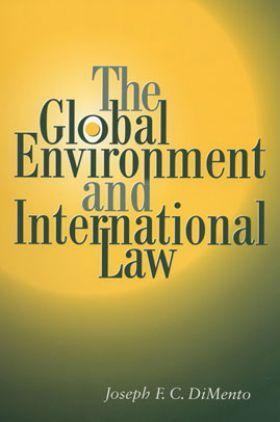 The Global Environment And International Law