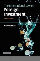 The International Law On Foreign Investment The International Law On Foreign Investment