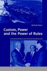 Custom, Power And The Power Of Rules 2004 Edition Custom, Power And The Power Of Rules 2004 Edition
