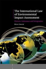 The International Law Of Environmental Impact Assessment The International Law Of Environmental Impact Assessment