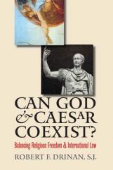 Can God And Caesar Coexist? Can God And Caesar Coexist?