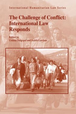 The Challenge Of Conflict International Law Responds Vol -13