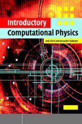 Introductory Computational Physics Introductory Computational Physics