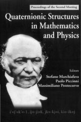 Quaternionic Structures In Mathematics And Physics Quaternionic Structures In Mathematics And Physics