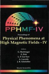 Proceedings Of Physical Phenomena At High Magnetic Fields-IV Proceedings Of Physical Phenomena At High Magnetic Fields-IV