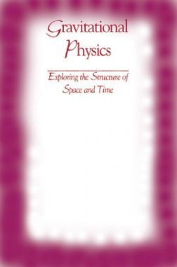 Gravitational Physics