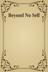 Beyond No Self