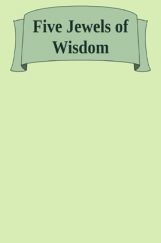 Five Jewels Of Wisdom