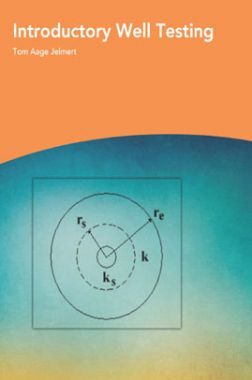 Introductory Well Testing