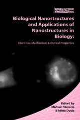 Biological Nanostructure Biological Nanostructure