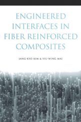 Engineered Interfaces In Fiber Reinforced Composites Engineered Interfaces In Fiber Reinforced Composites