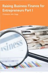 Raising Business Finance For Entrepreneurs Part-I Raising Business Finance For Entrepreneurs Part-I