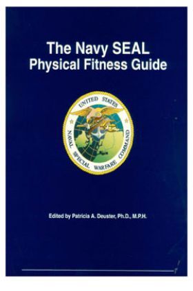 The Navy Seal Physical Fitness Guide