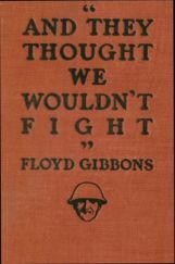 And They Thought We Would Not Fight And They Thought We Would Not Fight