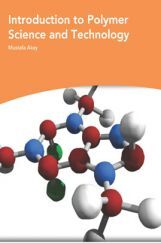 Introduction To Polymer Science And Technology Introduction To Polymer Science And Technology