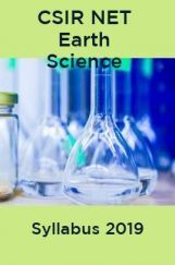 CSIR NET Earth Sciences Syllabus 2019 CSIR NET Earth Sciences Syllabus 2019