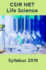 CSIR NET Life Sciences Syllabus 2019 CSIR NET Life Sciences Syllabus 2019