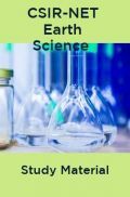 CSIR-NET Earth Science Study Material CSIR-NET Earth Science Study Material