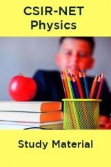 CSIR-NET Physics Study Material CSIR-NET Physics Study Material