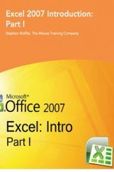 Excel 2007 Introduction Part-I Excel 2007 Introduction Part-I