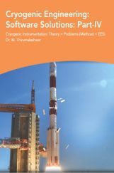 Cryogenic Engineering Software Solutions Part-IV Cryogenic Engineering Software Solutions Part-IV
